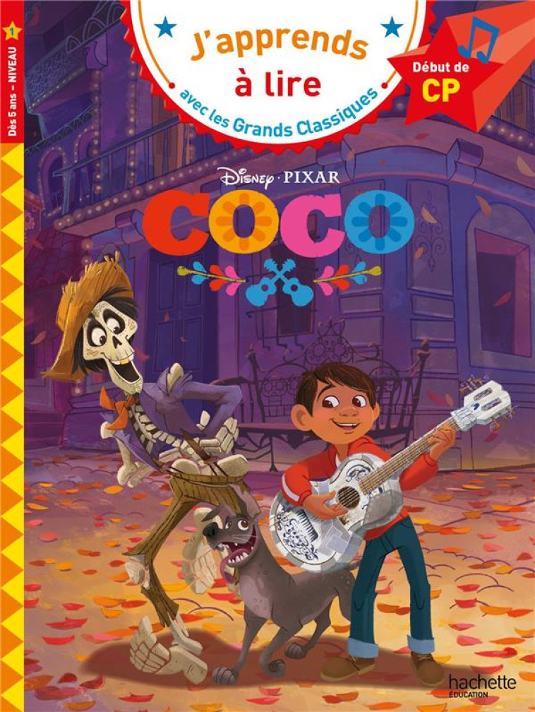 DISNEY - COCO CP NIVEAU 1 - ALBERTIN ISABELLE - HACHETTE