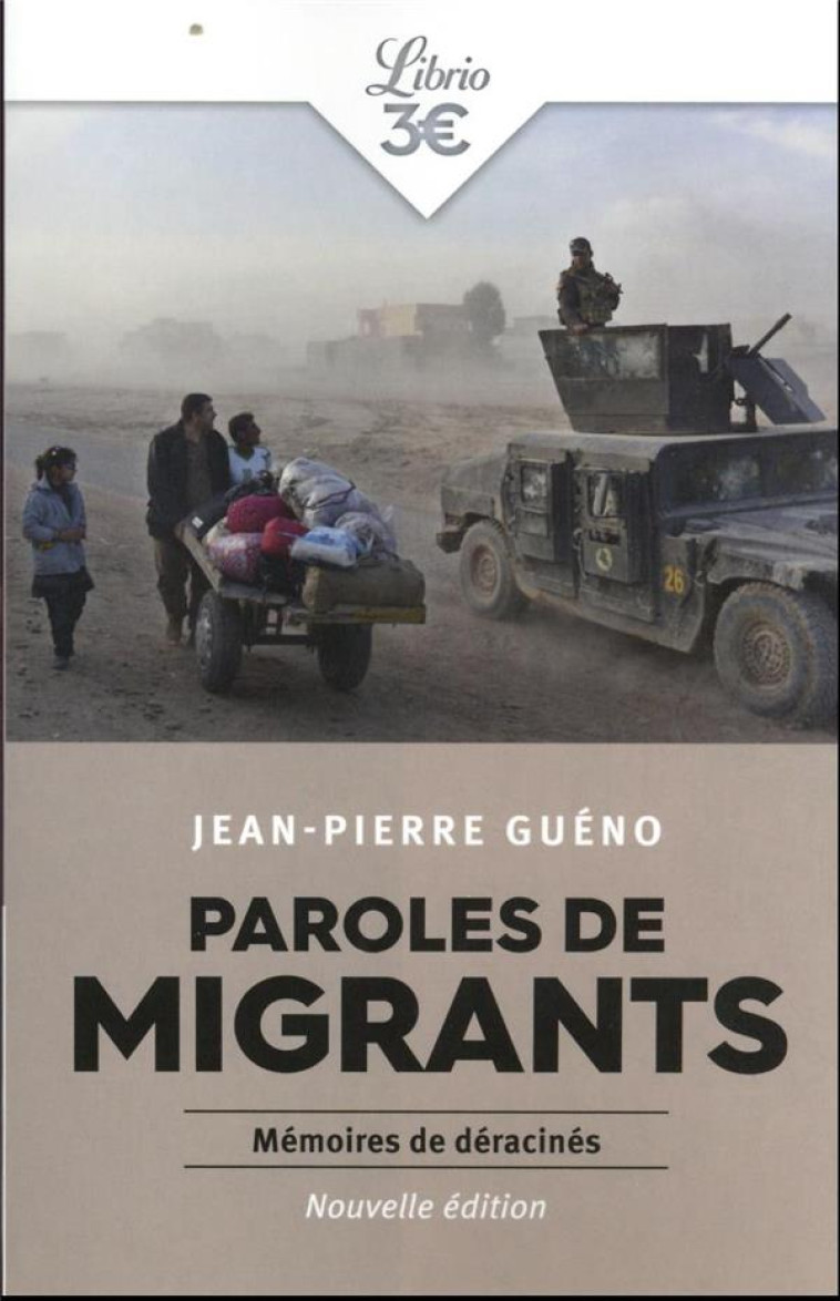 PAROLES DE MIGRANTS - MEMOIRES - GUENO JEAN-PIERRE - J'AI LU