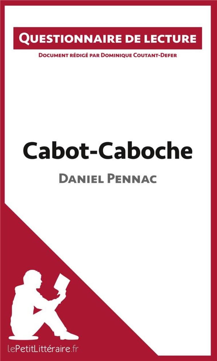 CABOT-CABOCHE DE DANIEL PENNAC - COUTANT-DEFER D. - BOOKS ON DEMAND