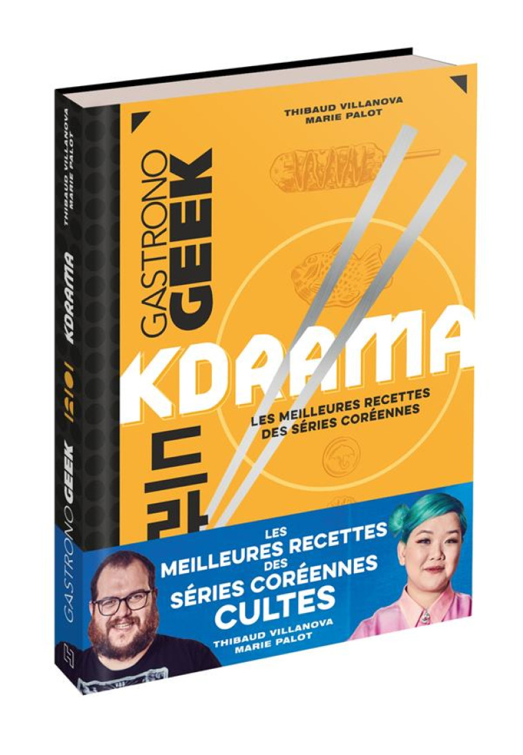 KDRAMA : LES MEILLEURES RECETTES DES SERIES COREENNES - VILLANOVA/PALOT - HACHETTE