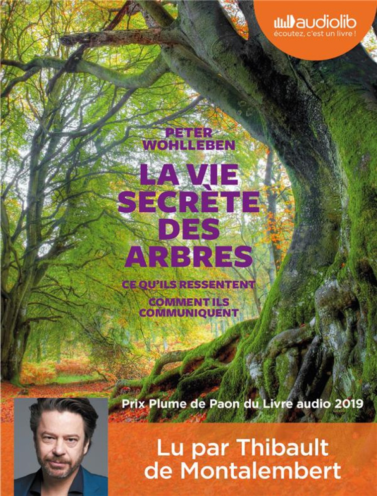 LA VIE SECRETE DES ARBRES - WOHLLEBEN, PETER - AUDIOLIB