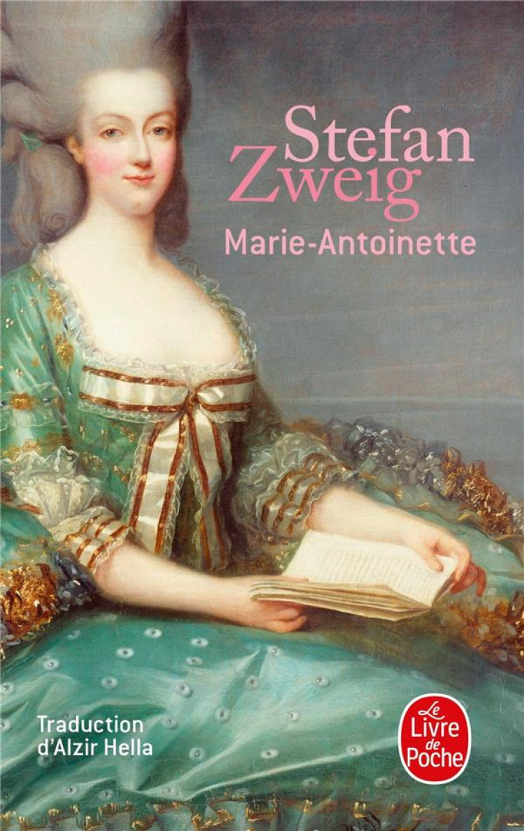 MARIE-ANTOINETTE - ZWEIG STEFAN - LGF/Livre de Poche