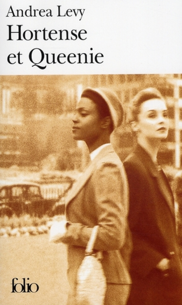 HORTENSE ET QUEENIE - LEVY, ANDREA - GALLIMARD