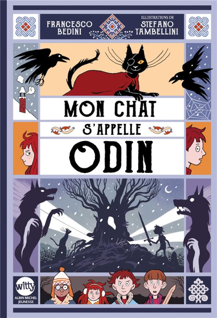 MON CHAT S-APPELLE ODIN - TOME - BEDINI/TAMBELLINI - ALBIN MICHEL