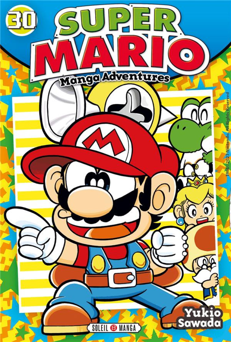 SUPER MARIO MANGA ADVENTURES T - SAWADA YUKIO - Soleil Productions