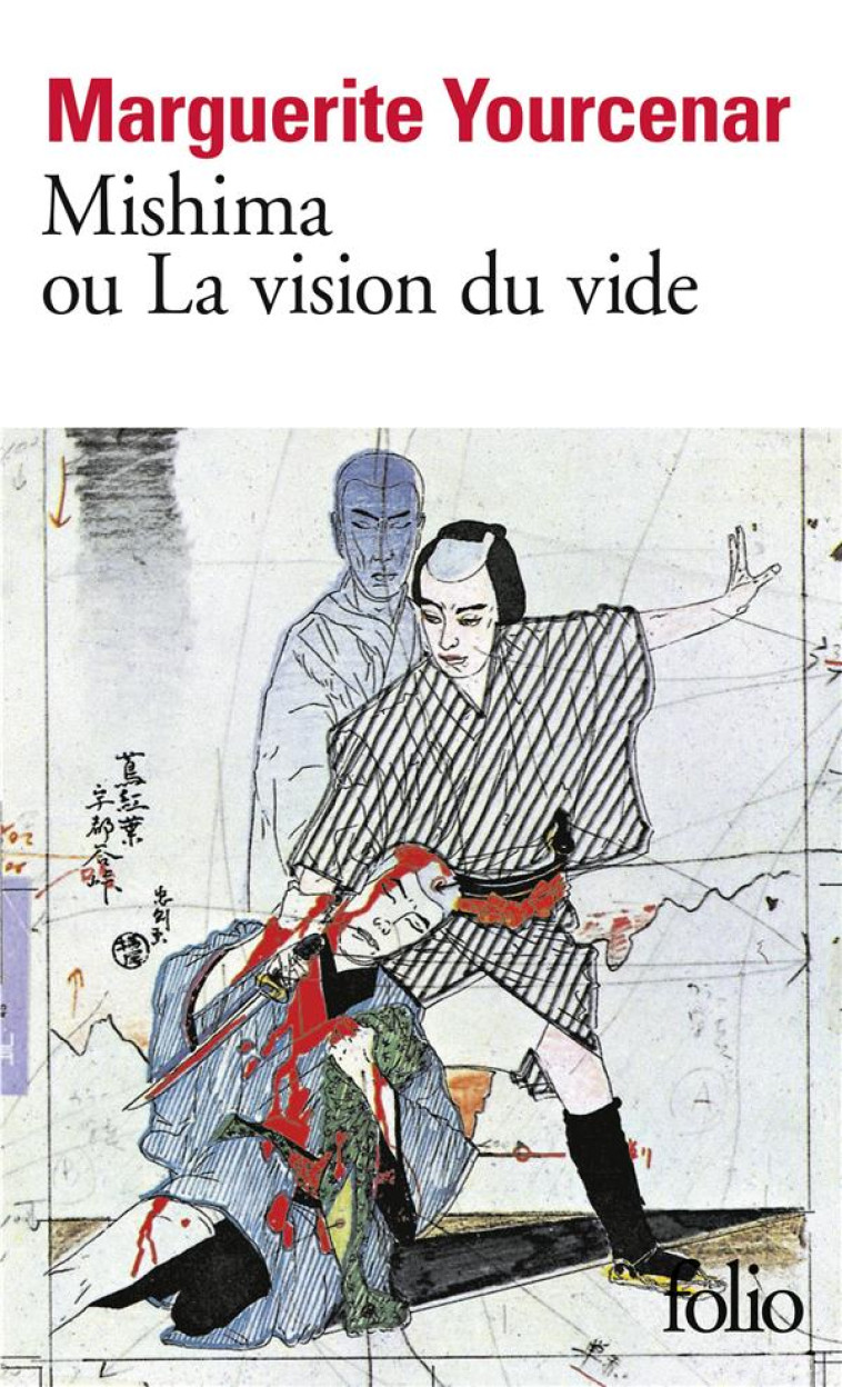 MISHIMA OU LA VISION DU VIDE - YOURCENAR MARGU - GALLIMARD