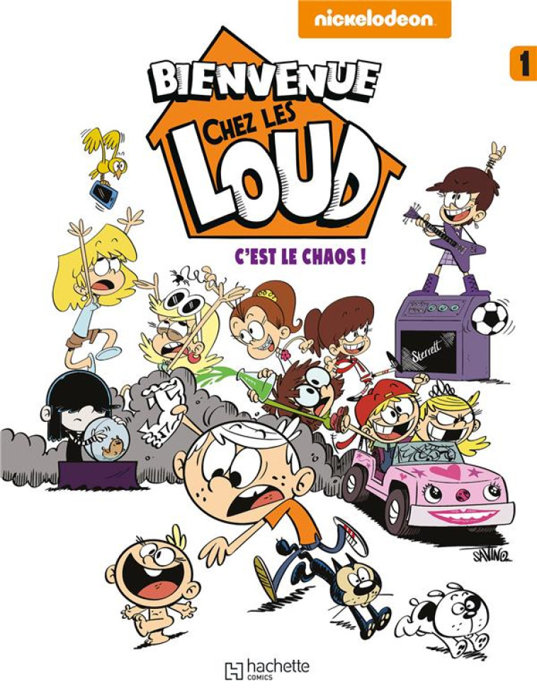 BIENVENUE CHEZ LES LOUD T1 - NICKELODEON - HACHETTE