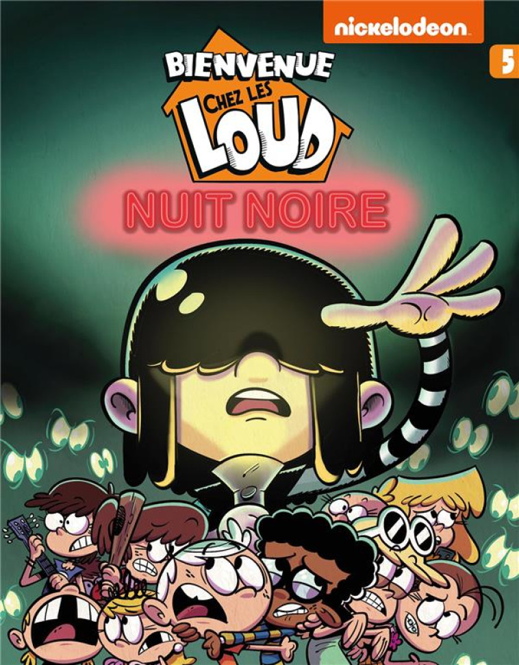 BIENVENUE CHEZ LES LOUD T5 - NICKELODEON - HACHETTE