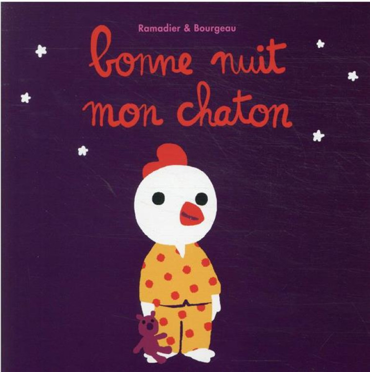 BONNE NUIT MON CHATON - BOURGEAU/RAMADIER - EDL