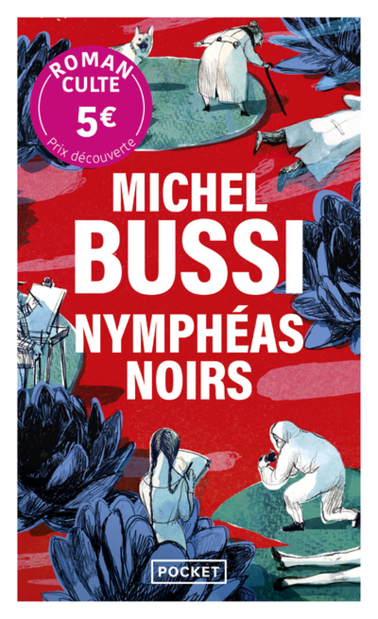 Nymphéas Noirs (Prix découverte) - Bussi Michel - POCKET