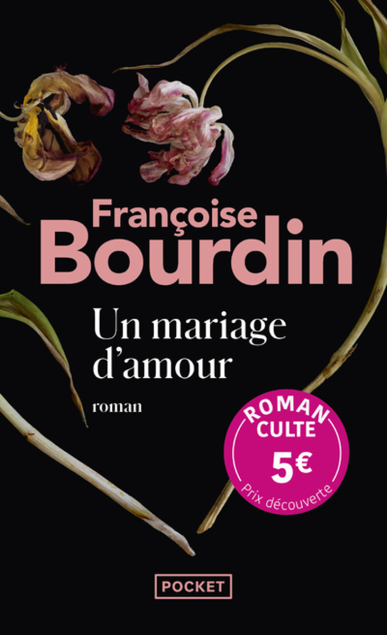 Un mariage d'amour - Prix Découverte - Bourdin Françoise - POCKET