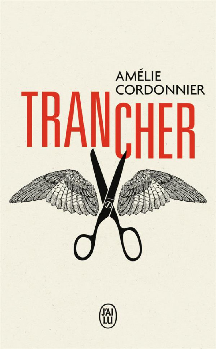 TRANCHER - CORDONNIER AMELIE - J'AI LU