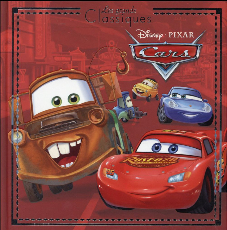 CARS - LES GRANDS CLASSIQUES D - COLLECTIF - Hachette jeunesse-Disney