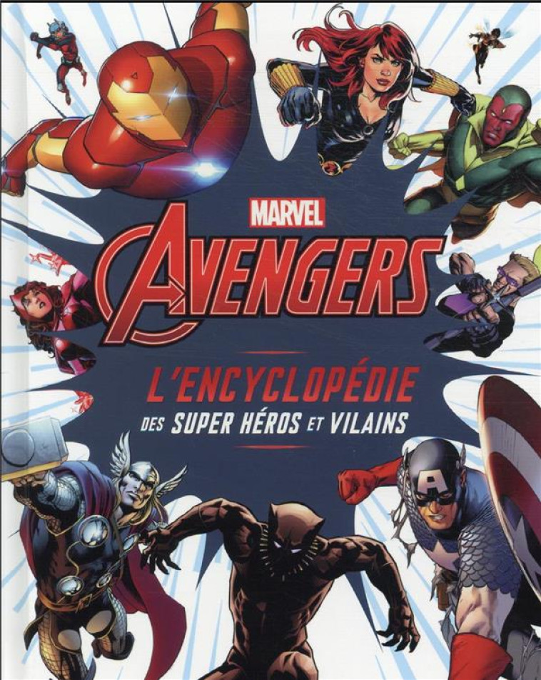 MARVEL AVENGERS - L-ENCYCLOPED - COLLECTIF - HACHETTE