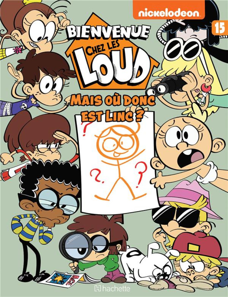 BIENVENUE CHEZ LES LOUD - TOME - NICKELODEON - HACHETTE