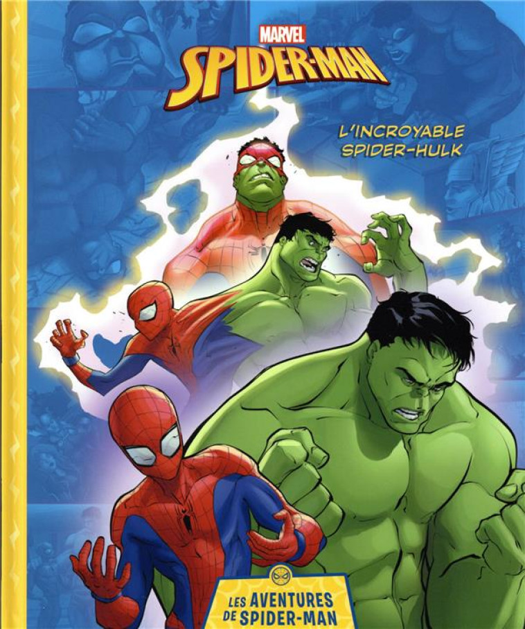 MARVEL - LES AVENTURES DE SPID - XXX - HACHETTE