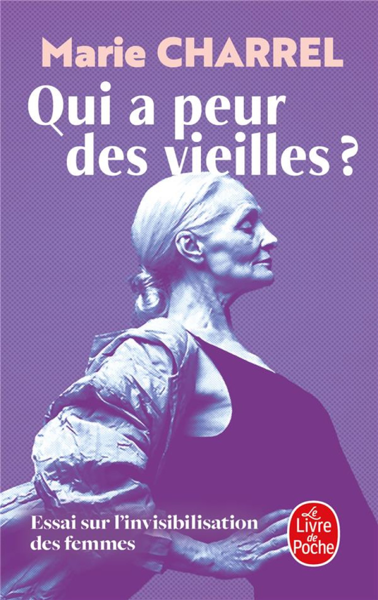 QUI A PEUR DES VIEILLES ? - CHARREL MARIE - LGF/Livre de Poche