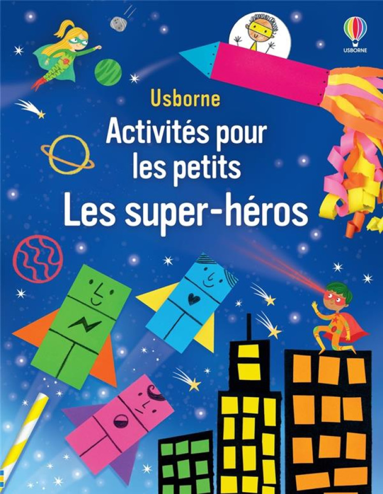 LES SUPER-HEROS - ACTIVITES PO - NOLAN/HARDY/DANILOVA - NC