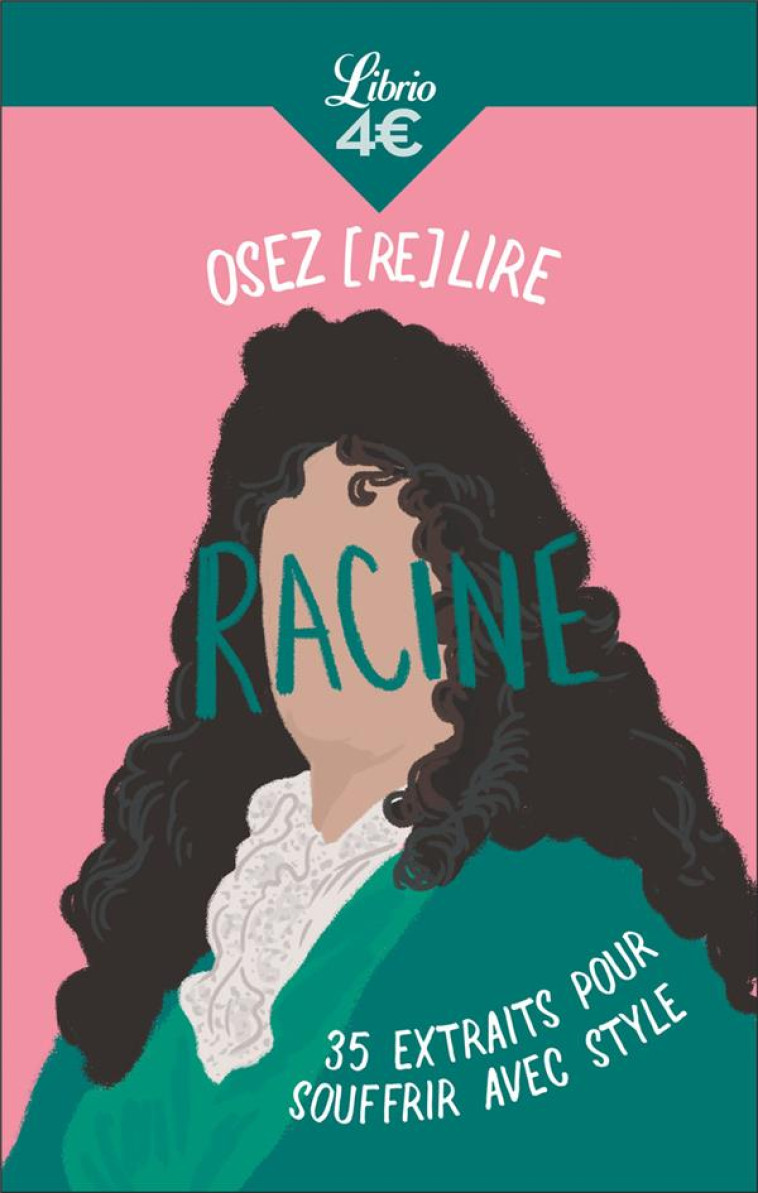 OSEZ (RE)LIRE RACINE - BLANCHARD/JACQUELIN - J'AI LU