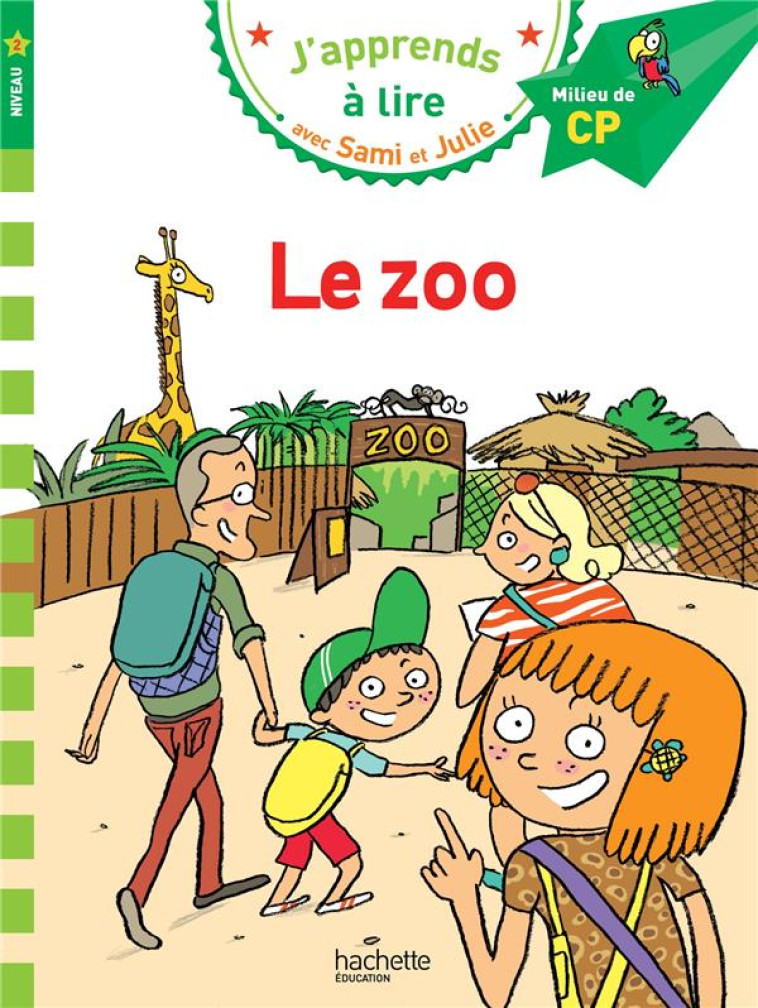 SAMI ET JULIE CP NIVEAU 2 LE Z - BONTE/MASSONAUD - HACHETTE