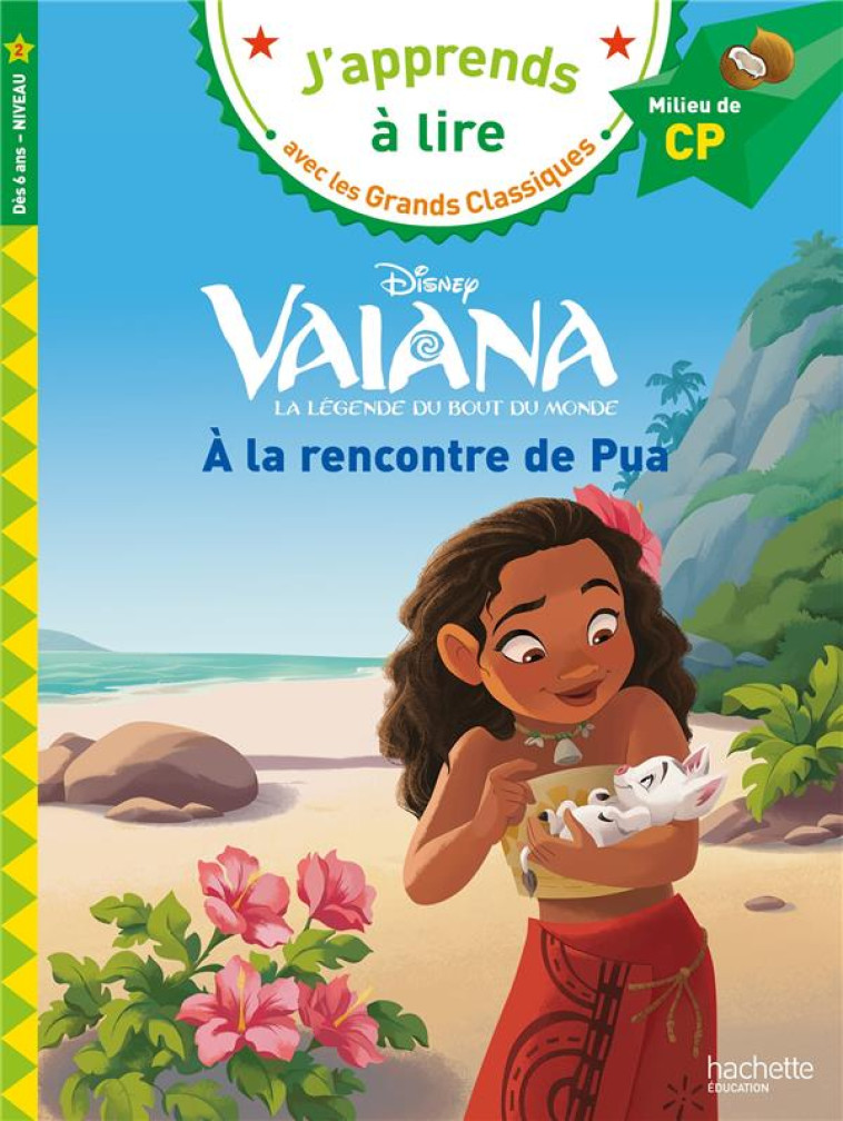 DISNEY CP NIVEAU 2 - VAIANA - - ALBERTIN ISABELLE - HACHETTE