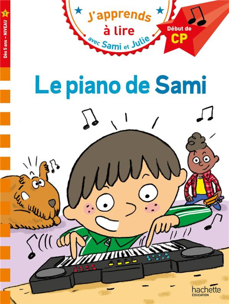 SAMI ET JULIE CP NIVEAU 1 LE P - BONTE/JUNG - HACHETTE