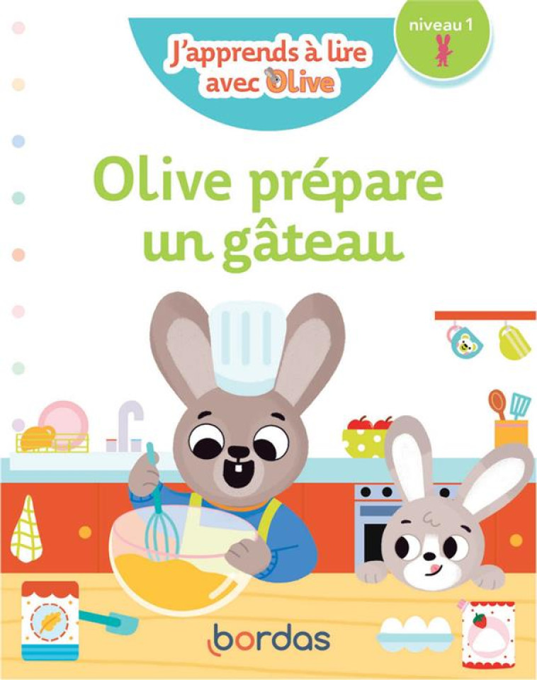 J-APPRENDS A LIRE AVEC OLIVE - - AMRAM/ROURE-YVON - BORDAS