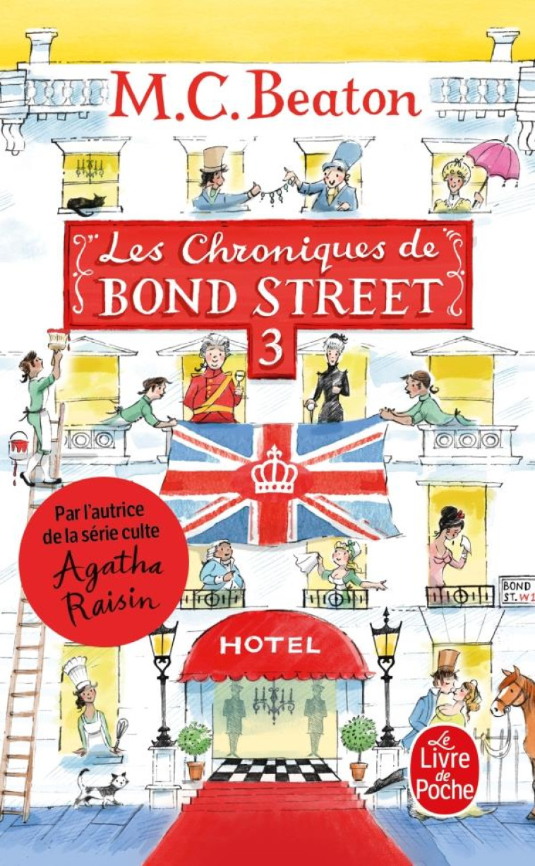 LES CHRONIQUES DE BOND STREET, - BEATON M. C. - LGF/Livre de Poche