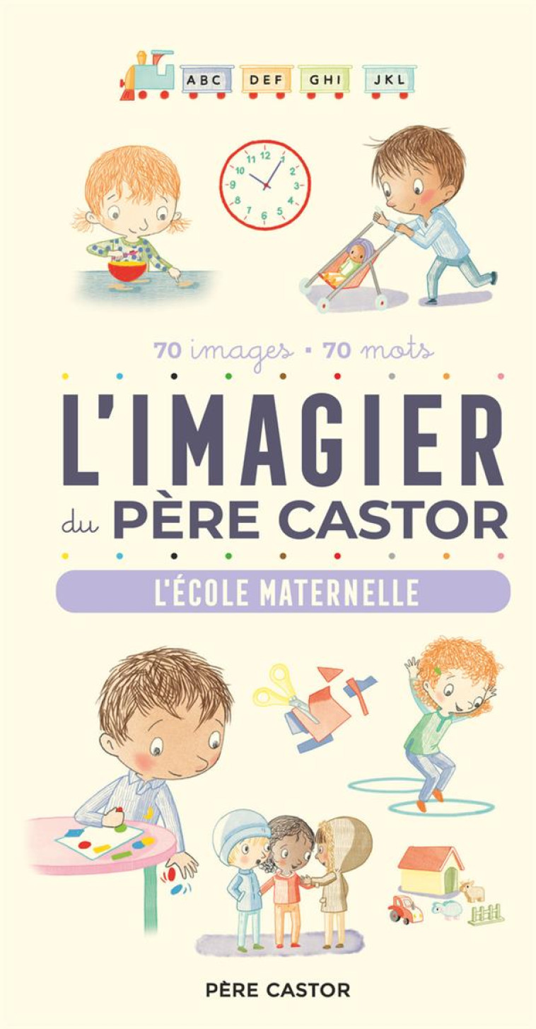 L-IMAGIER DU PERE CASTOR - L-E - BRUNELET MADELEINE - FLAMMARION