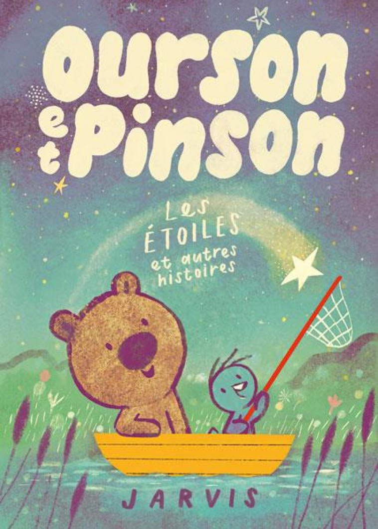 OURSON ET PINSON - TOME 2 - LE - JARVIS - EDL