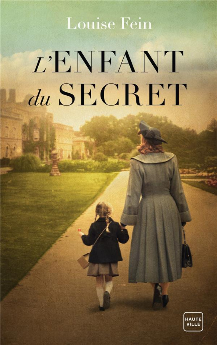 L-ENFANT DU SECRET - FEIN - HAUTEVILLE