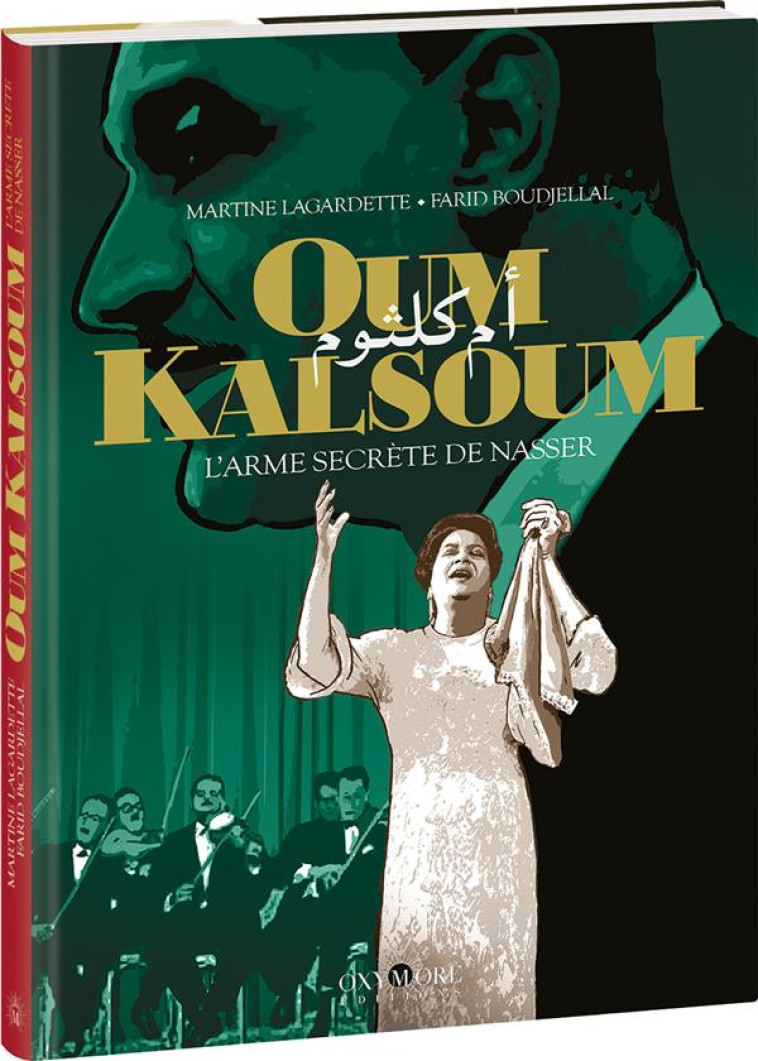 OUM KALSOUM - L-ARME SECRETE D - LAGARDETTE - OXYMORE