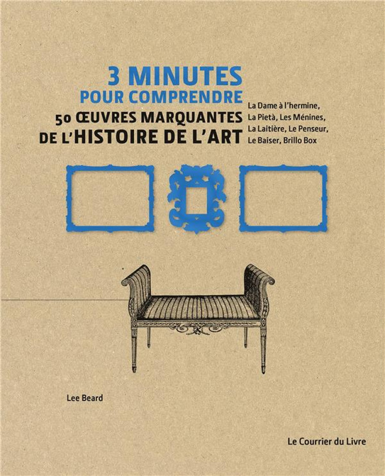 3 MINUTES POUR COMPRENDRE 50 O - BEARD LEE - COURRIER LIVRE