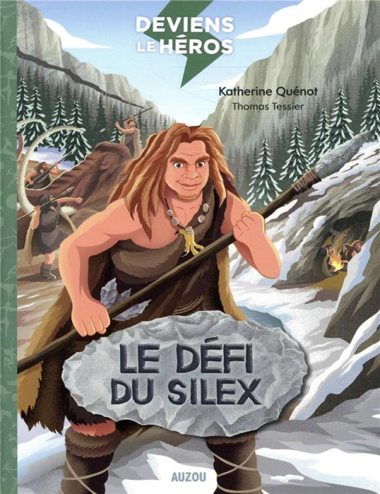 DEVIENS LE HEROS - LE DEFI DU - QUENOT/TESSIER - PHILIPPE AUZOU