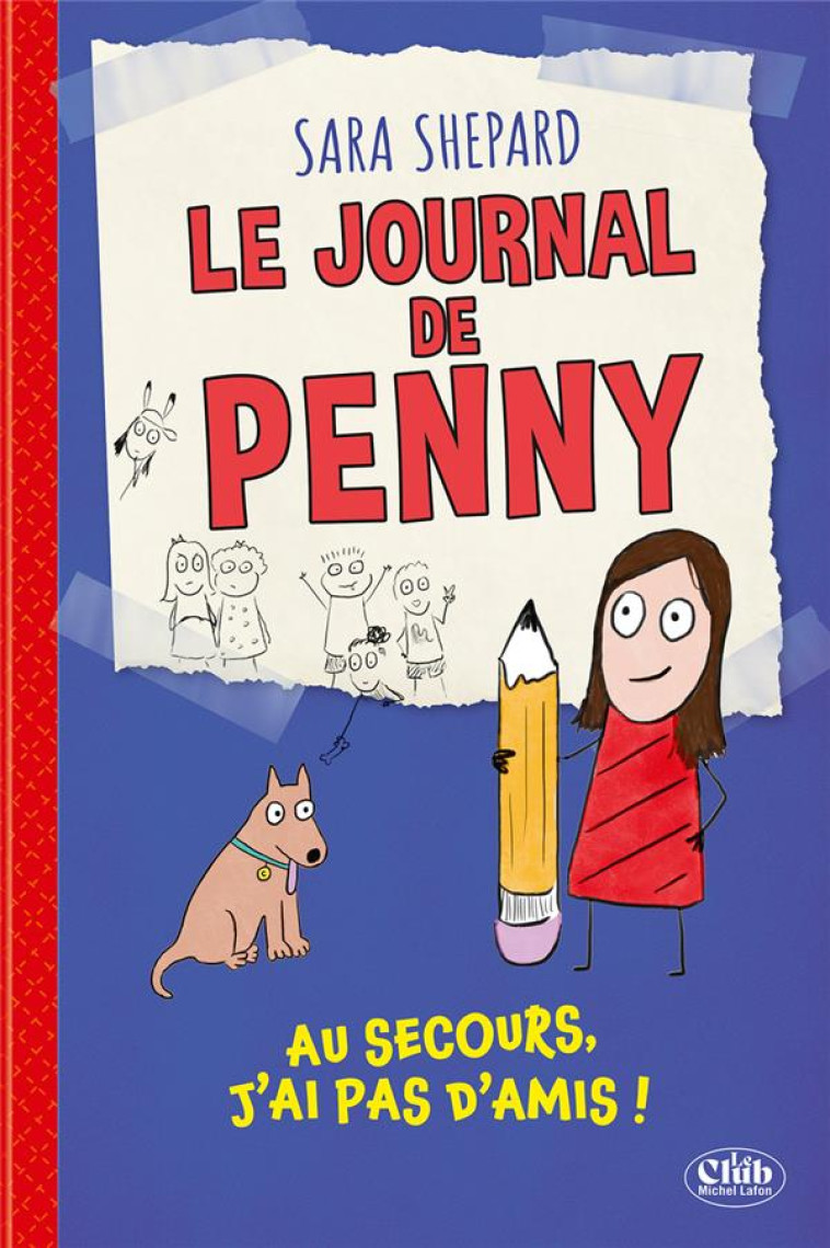 LE JOURNAL DE PENNY - TOME 1 A - SHEPARD - MICHEL LAFON