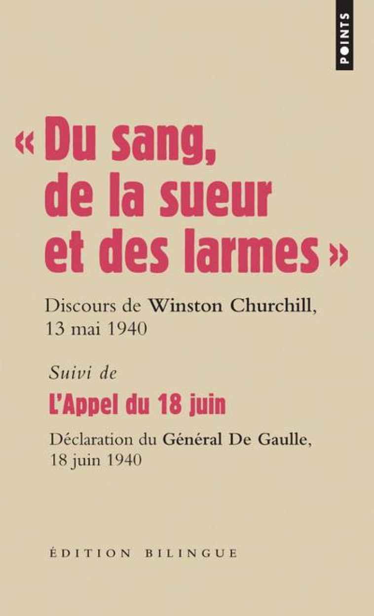 GRANDS DISCOURS. DU SANG, DE - CHURCHILL/GAULLE - POINTS