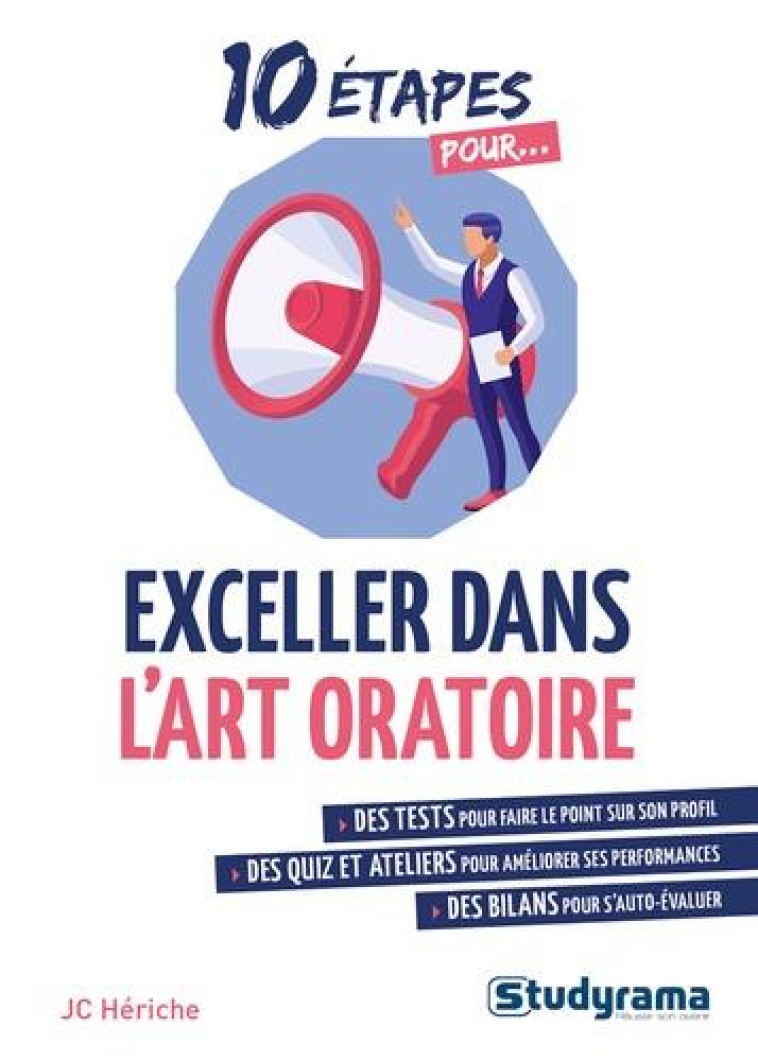 EXCELLER DANS L-ART ORATOIRE - HERICHE JC - STUDYRAMA