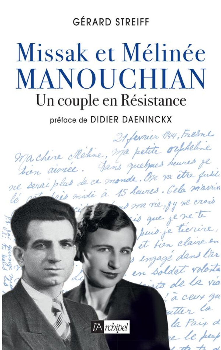 MISSAK ET MELINEE MANOUCHIAN - - STREIFF/DAENINCKX - ARCHIPEL