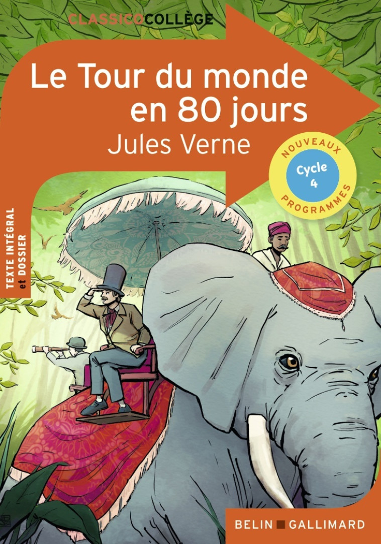 LE TOUR DU MONDE EN 80 JOURS - Jules Verne - BELIN EDUCATION