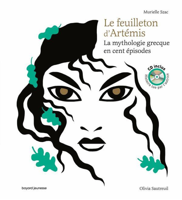 LE FEUILLETON D-ARTEMIS - LIVR - SZAC/SAUTREUIL - BAYARD JEUNESSE