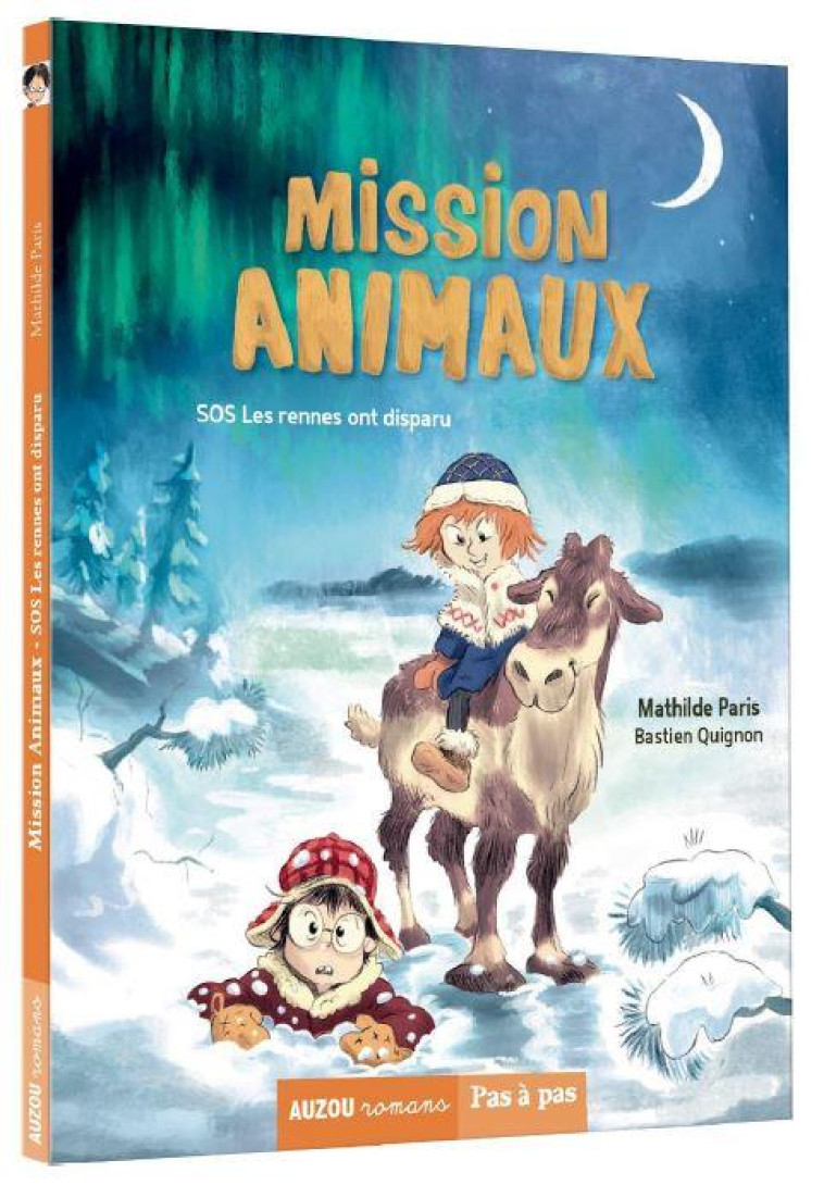 MISSION ANIMAUX - TOME 2 SOS L - PARIS/QUIGNON - PHILIPPE AUZOU