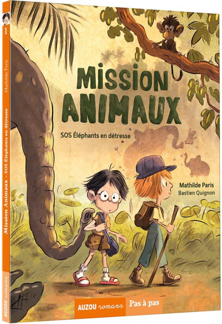 MISSION ANIMAUX TOME 1 - SOS E - PARIS/QUIGNON - PHILIPPE AUZOU