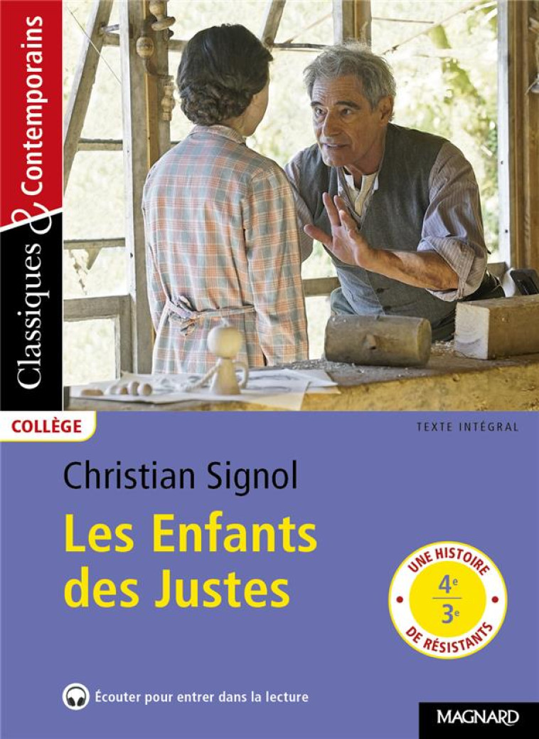 LES ENFANTS DES JUSTES - CLASS - SIGNOL/PELLISSIER - MAGNARD