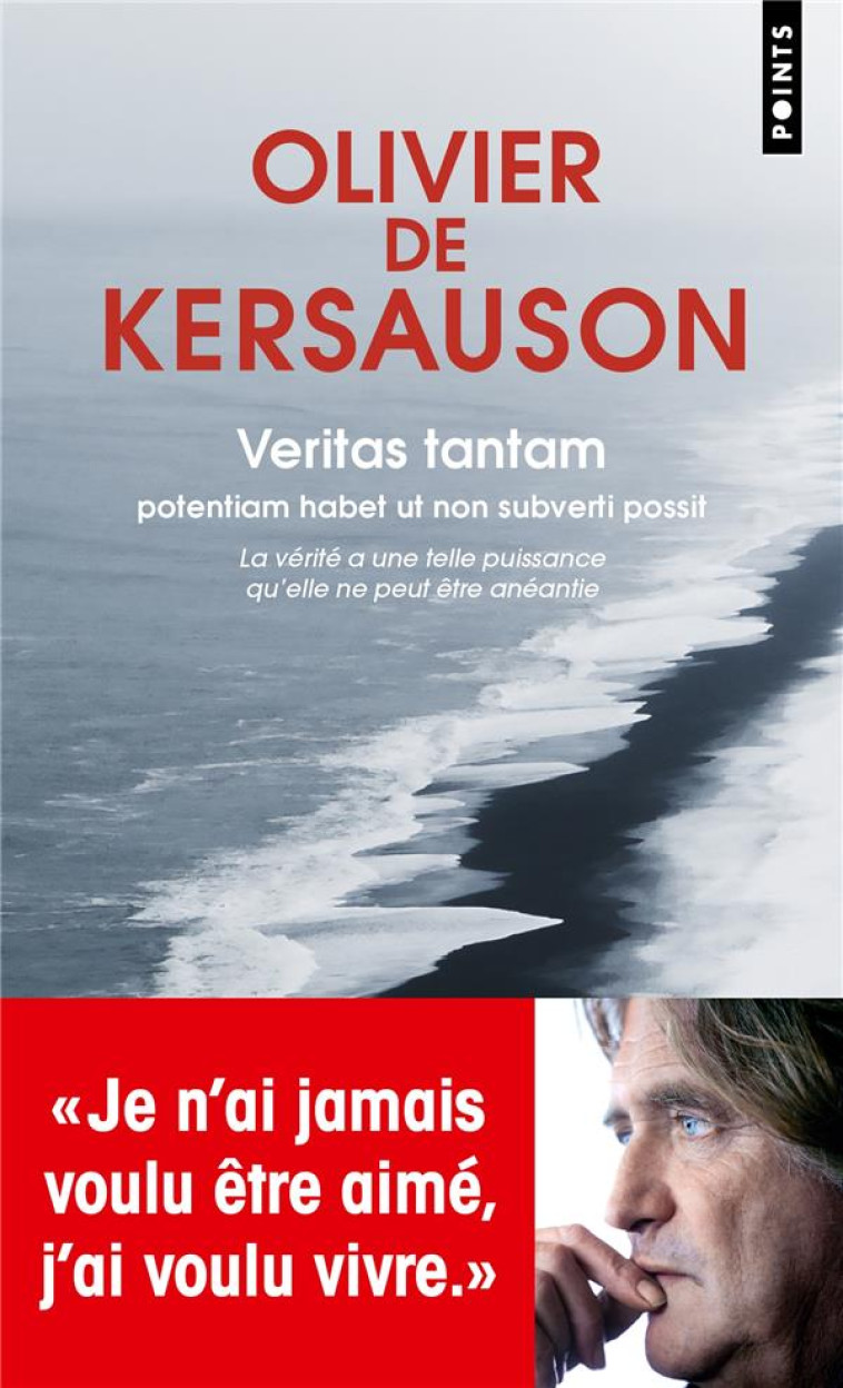 VERITAS TANTAM - POTENTIAM HAB - DE KERSAUSON OLIVIER - POINTS