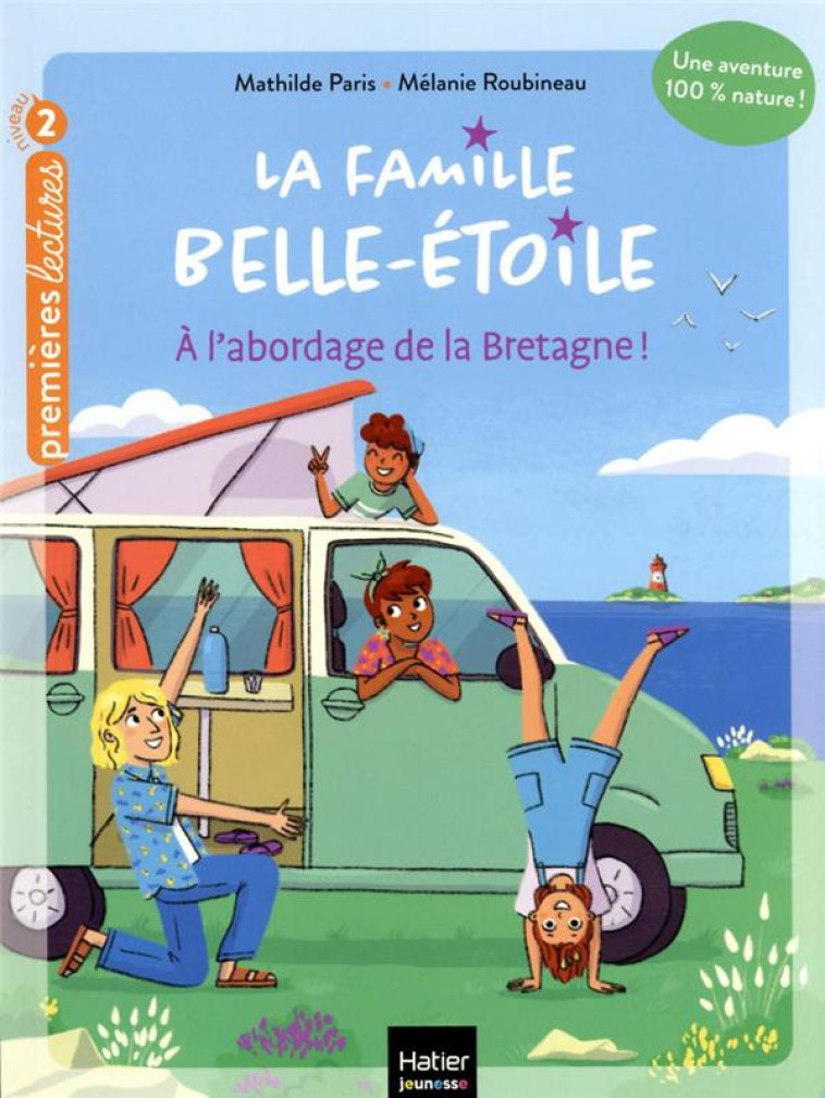 LA FAMILLE BELLE-ETOILE - T01 - PARIS/ROUBINEAU - HATIER SCOLAIRE