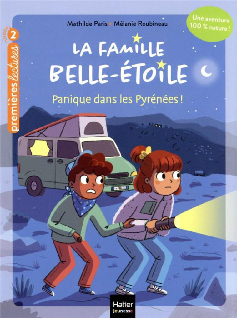 LA FAMILLE BELLE-ETOILE - T02 - PARIS/ROUBINEAU - HATIER SCOLAIRE