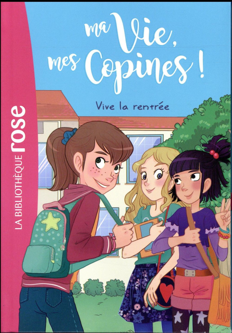 MA VIE, MES COPINES 01 - VIVE - LIVRE/PACOTINE - Hachette Jeunesse