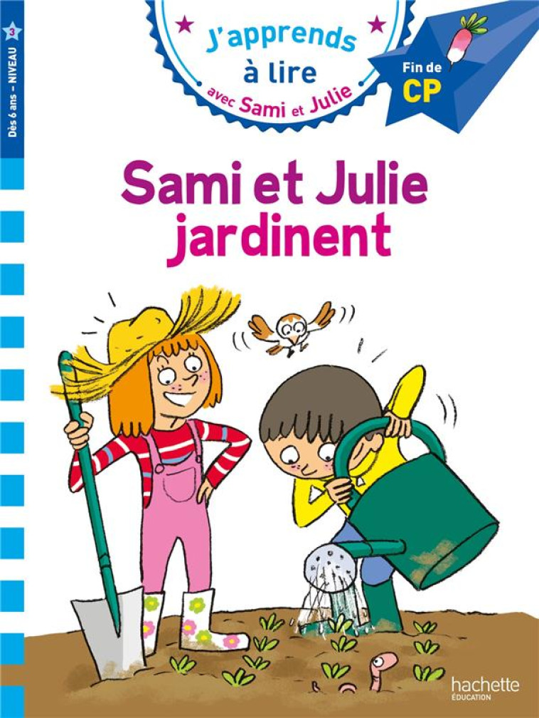 SAMI ET JULIE CP NIVEAU 3 : SA - BONTE/MASSONAUD - HACHETTE