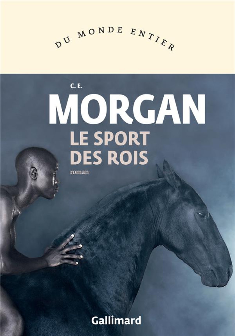 LE SPORT DES ROIS - MORGAN C. E. - GALLIMARD