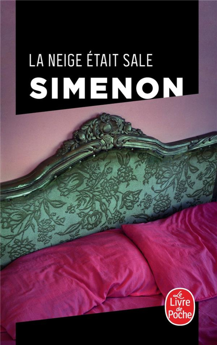 LA NEIGE ETAIT SALE - SIMENON GEORGES - LGF/Livre de Poche